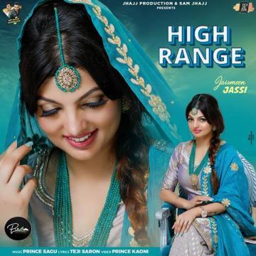 download High-Range-(Teji-Sarao) Jaismeen Jassi mp3